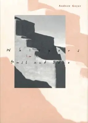 Andrew Geyer - Whispers in Dust and Bone, Inbunden. Tillgänglighet: Tillfälligt slut