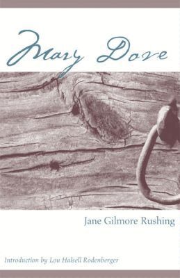 Jane Gilmore Rushing - Mary Dove, Häftad. Tillgänglighet: Tillfälligt slut