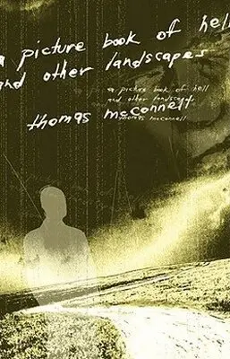 Thomas McConnell - Picture Book of Hell and Other Landscapes, Inbunden. Tillgänglighet: Tillfälligt slut