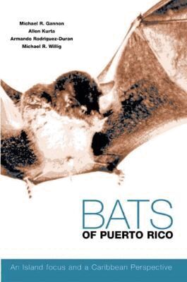 Allen Kurta, Armando Rodriguez-Duran, Michael R. Gannon - Bats of Puerto Rico, Häftad. Tillgänglighet: Tillfälligt slut