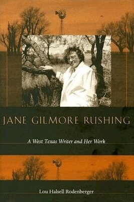 Lou Halsell Rodenberger - Jane Gilmore Rushing, Inbunden