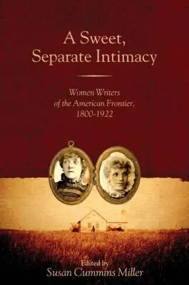 Susan Cummins Miller - Sweet, Separate Intimacy, Häftad. Tillgänglighet: Tillfälligt slut