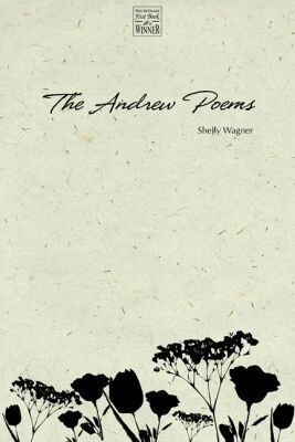 Shelly Wagner - Andrew Poems, Häftad. Tillgänglighet: Tillfälligt slut