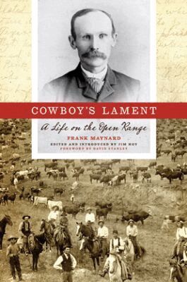Frank Maynard, Jim Hoy - Cowboy’s Lament, Inbunden. Tillgänglighet: Tillfälligt slut
