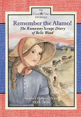 Lisa Waller Rogers - Remember the Alamo!, Häftad. Tillgänglighet: Lägg i varukorg
