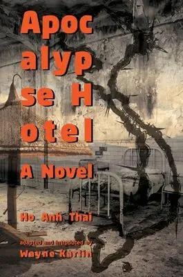 Ho Anh Thai - Apocalypse Hotel, Inbunden. Tillgänglighet: Tillfälligt slut