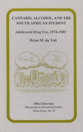 Brian M. du Toit - Cannabis, Alcohol, and the South African Student, Häftad. Tillgänglighet: Tillfälligt slut
