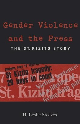 H. Leslie Steeves - Gender Violence and the Press, Häftad. Tillgänglighet: Tillfälligt slut