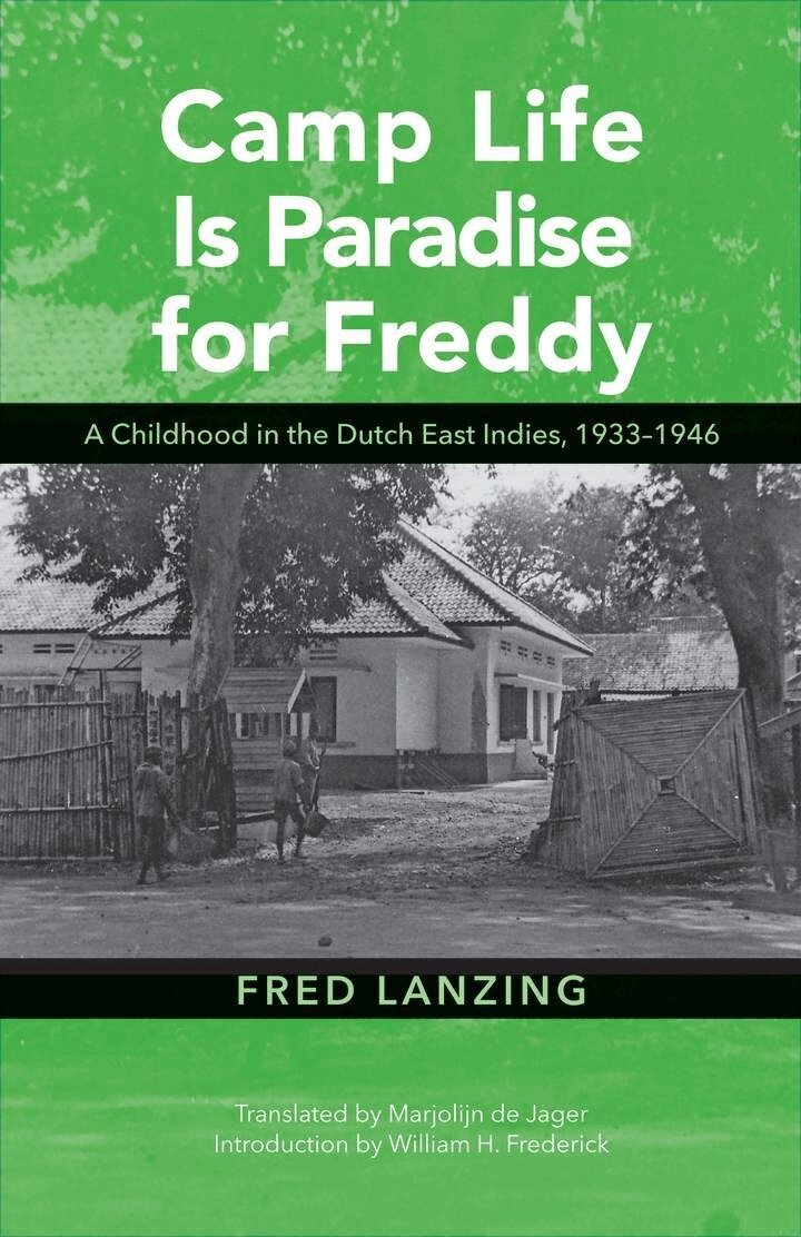 Fred Lanzing - Camp Life Is Paradise for Freddy, Häftad