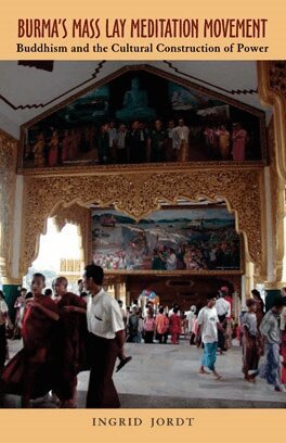 Ingrid Jordt - Burma's Mass Lay Meditation Movement, E-bok