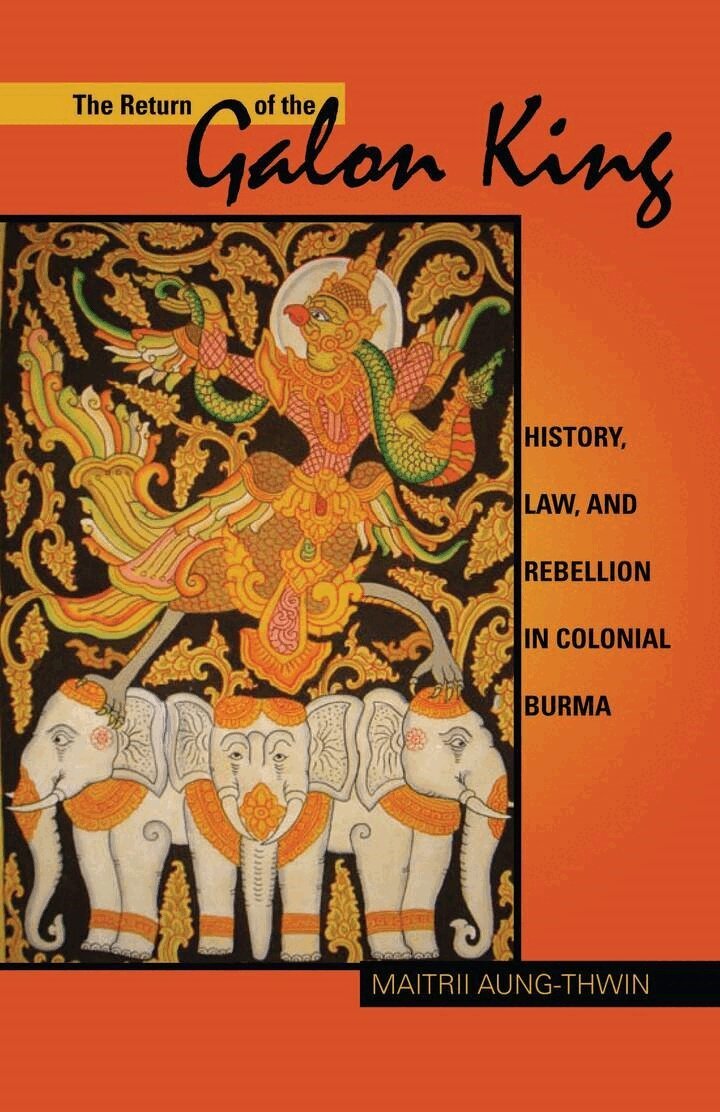 Maitrii Aung-Thwin - Return of the Galon King, E-bok