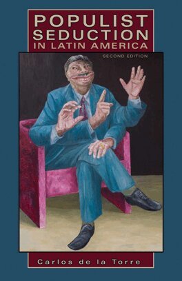 Carlos De La Torre - Populist Seduction in Latin America, E-bok