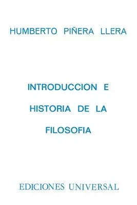 Humberto Piñera Llera - INTRODUCCIÓN E HISTORIA DE LA FILOSOFÍA. Con capítulo La Filosofía en Cuba, Häftad. Tillgänglighet: Lägg i varukorg