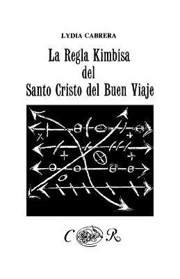 Regla Kimbisa del Santo Cristo del Buen Viaje
