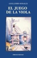 Guillermo Rosales - El Juego de la Viola, Häftad