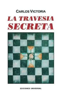 Carlos Victoria - Travesía Secreta, Häftad. Tillgänglighet: Lägg i varukorg