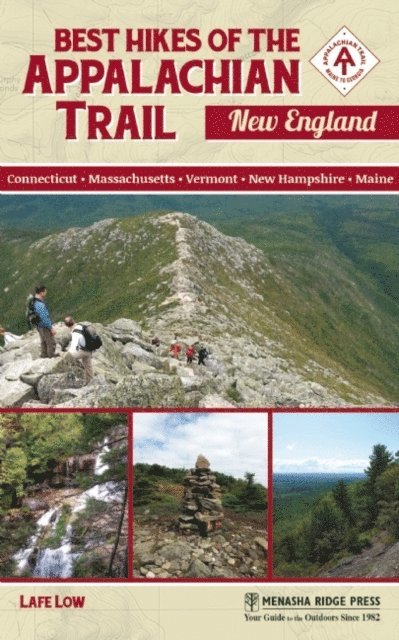 Lafe Low - Best Hikes of the Appalachian Trail: New England, E-bok