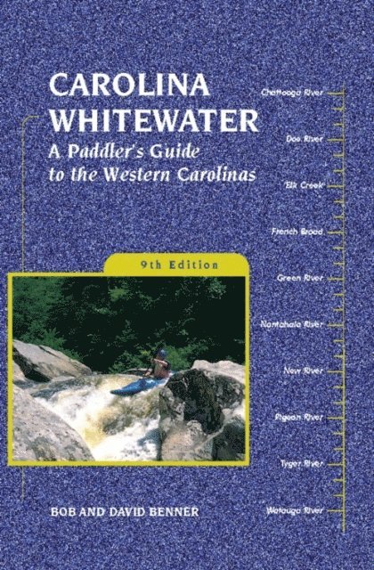 Bob Benner, David Benner - Carolina Whitewater, E-bok