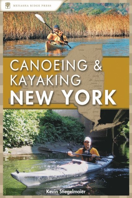 Kevin Stiegelmaier - Canoeing & Kayaking New York, E-bok