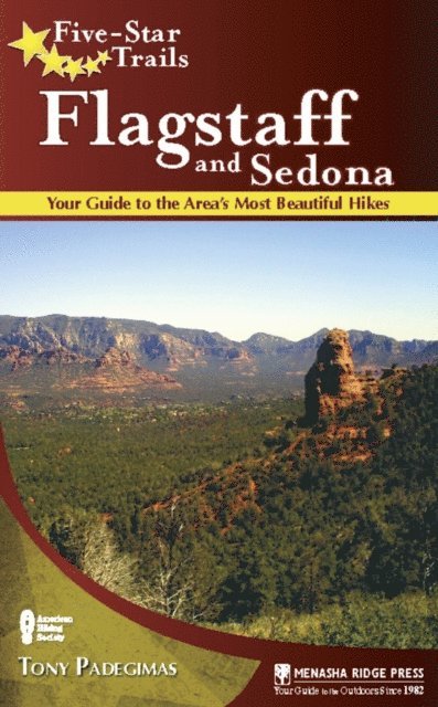 Tony Padegimas - Five-Star Trails: Flagstaff and Sedona, E-bok