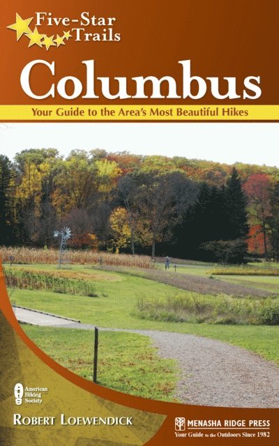 Robert Loewendick - Five-Star Trails: Columbus, E-bok