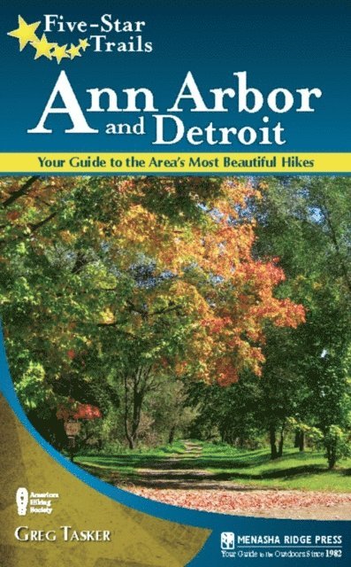 Greg Tasker - Five-Star Trails: Ann Arbor and Detroit, E-bok