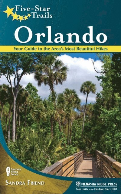 Sandra Friend - Five-Star Trails: Orlando, E-bok