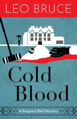 Leo Bruce - Cold Blood, Häftad. Tillgänglighet: Lägg i varukorg