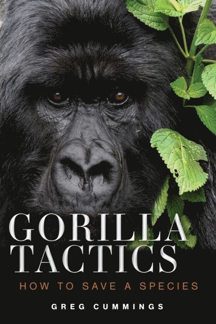 Greg Cummings - Gorilla Tactics, E-bok. Tillgänglighet: Lägg i varukorg