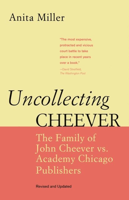 Anita Miller - Uncollecting Cheever, E-bok
