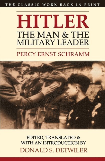 Percy Ernst Schramm, Donald S Detwiler - Hitler, E-bok