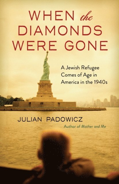 Julian Padowicz - When the Diamonds Were Gone, E-bok