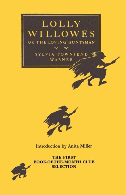 Sylvia Townsend Warner - Lolly Willowes, E-bok