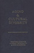 Aging and Cultural Diversity
