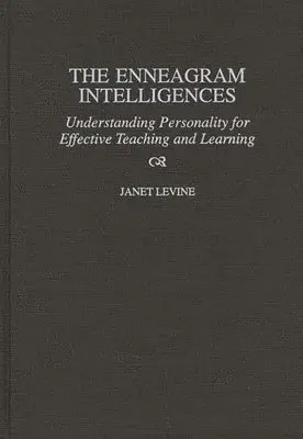 Janet Levine - Enneagram Intelligences, Inbunden. Tillgänglighet: Lägg i varukorg