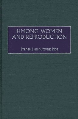 Hmong Women and Reproduction