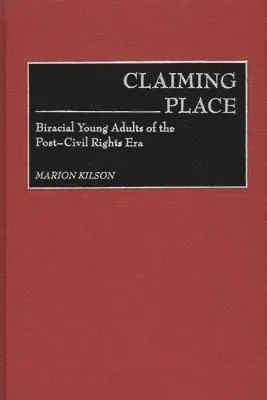 Marion Kilson - Claiming Place, Inbunden. Tillgänglighet: Lägg i varukorg