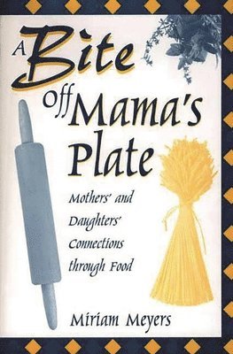 Bite Off Mama's Plate