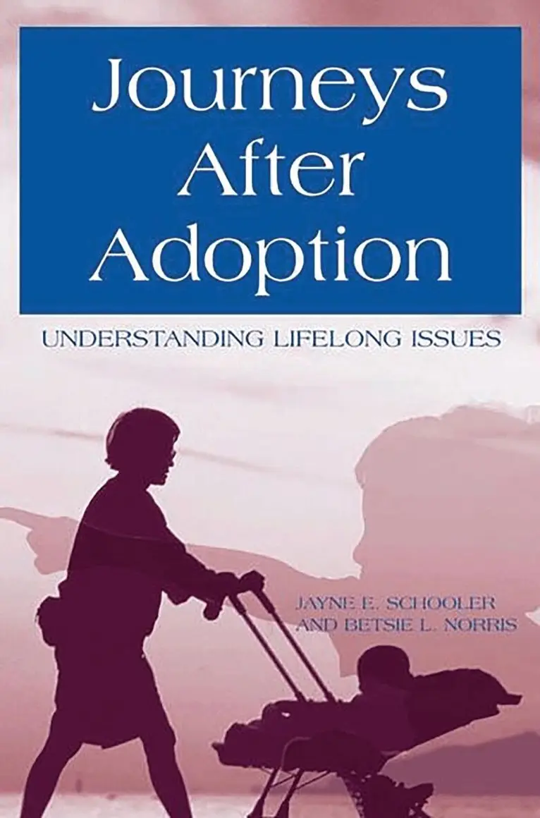 Jayne E. Schooler, Betsie L. Norris - Journeys After Adoption, Häftad. Tillgänglighet: Lägg i varukorg