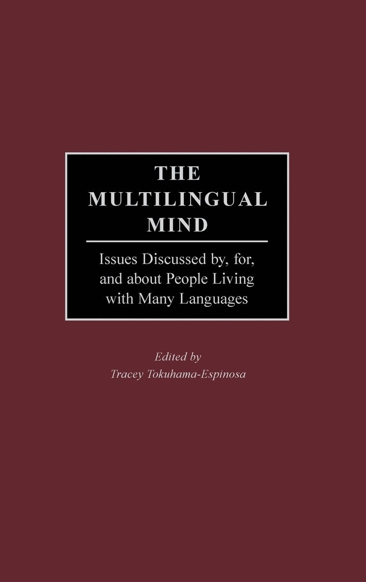 Tracey Tokuhama-Espinosa - Multilingual Mind, Inbunden. Tillgänglighet: Lägg i varukorg