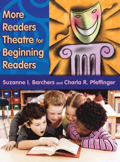 Suzanne I. Barchers, Charla R, Pfeffinger - More Readers Theatre for Beginning Readers, E-bok