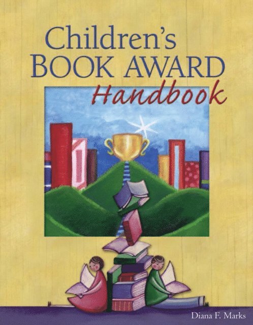 Diana F. Marks - Children's Book Award Handbook, E-bok