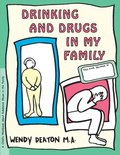 Grow: Drinking and Drugs in My Family