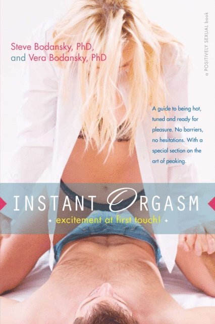 Vera Bodansky, Steve Bodansky - Instant Orgasm, E-bok