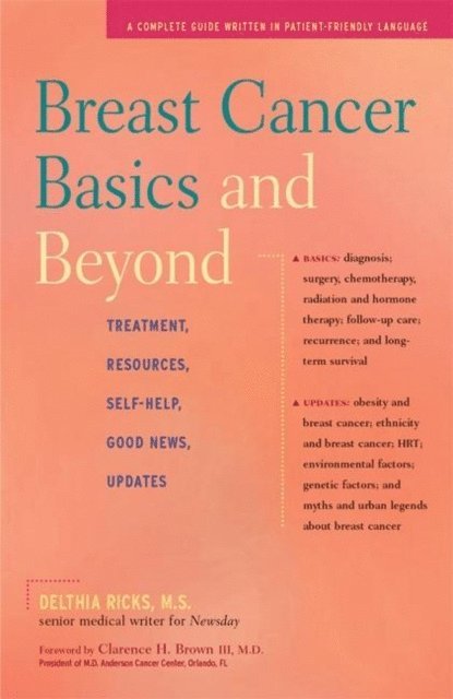 Breast Cancer Basics and Beyond