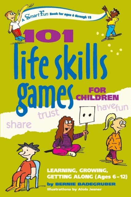 Bernie Badegruber - 101 Life Skills Games for Children, E-bok