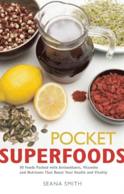 Seana Smith - Pocket Superfoods, E-bok
