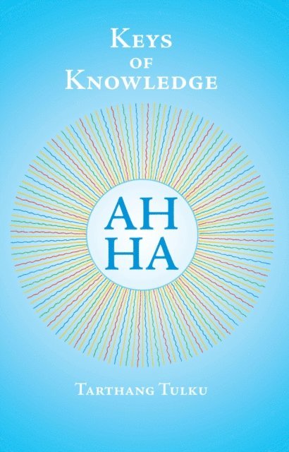 Tarthang Tulku - Keys of Knowledge, E-bok