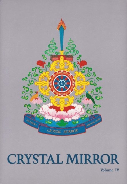 Tarthang Tulku - Crystal Mirror 4 - Bringing the Teachings Alive, E-bok