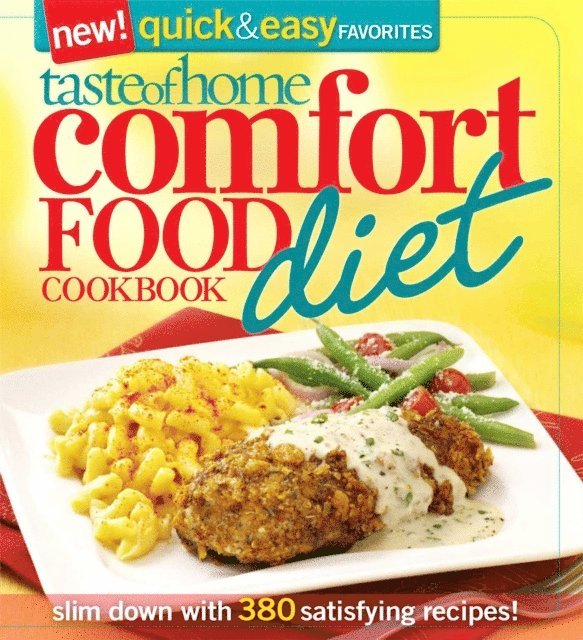 Taste Of Home - Taste of Home: Comfort Food Diet Cookbook: New Quick & Easy Favorites, E-bok. Tillgänglighet: Lägg i varukorg